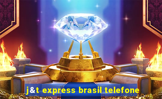 j&t express brasil telefone